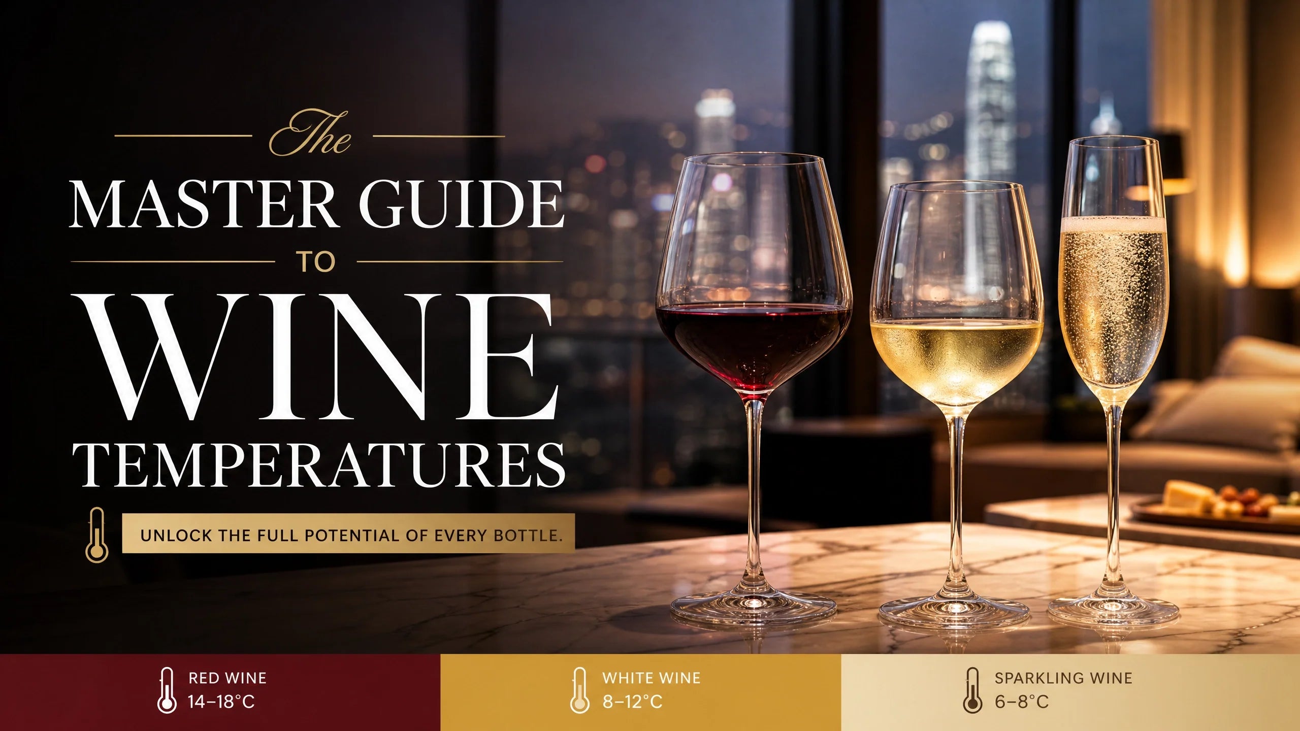 🍷 The Ultimate Wine Temperature Guide